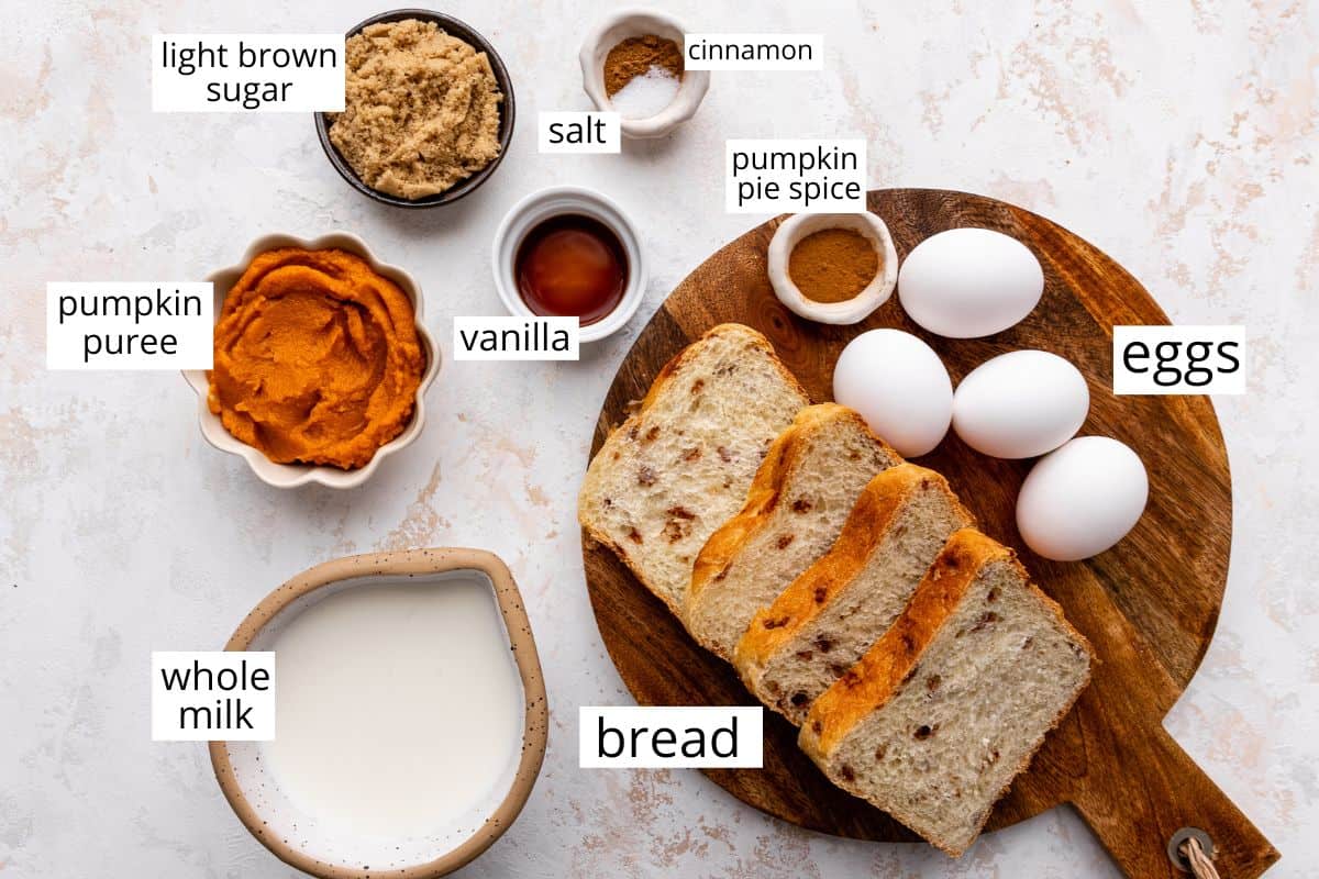 overhead photo of the ingredients in this Pumpkin French Toast recipe